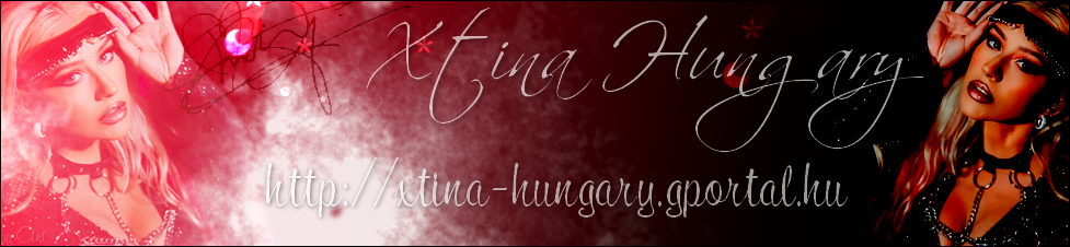 Xtina Hungary - The Biggest Christina Aguilera Fan Site from Hungary